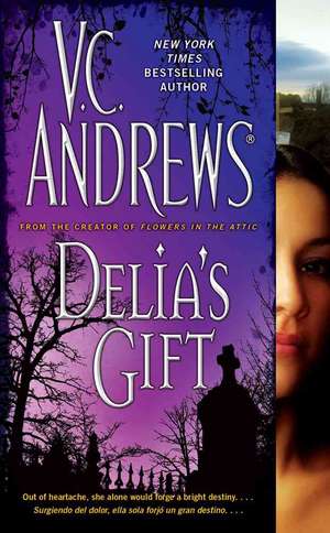 Delia's Gift de V. C. Andrews