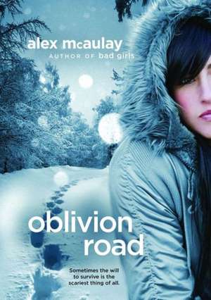 Oblivion Road de Alex McAulay