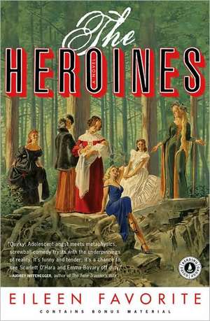 The Heroines de Eileen Favorite