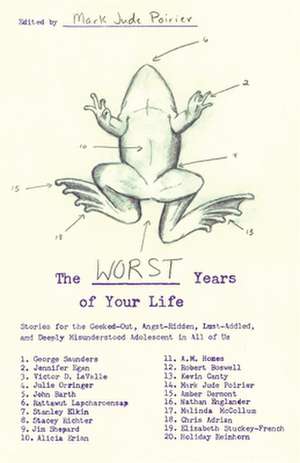 The Worst Years of Your Life de Mark Jude Poirier