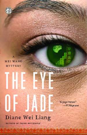 The Eye of Jade de Diane Wei Liang