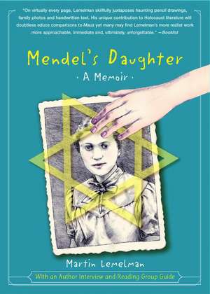 Mendel's Daughter: A Memoir de Martin Lemelman