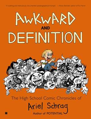 Awkward and Definition de Ariel Schrag