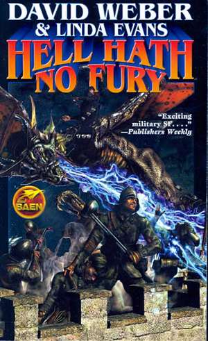 Hell Hath No Fury de David Weber