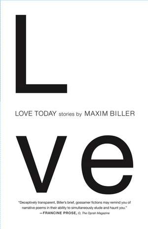 Love Today de Maxim Biller