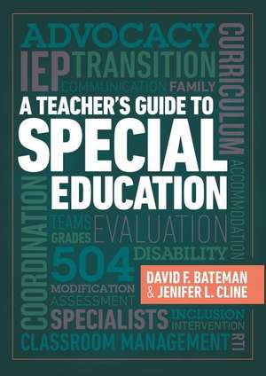 A Teacher's Guide to Special Education de David F. Bateman