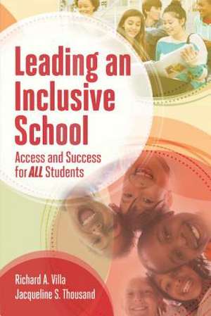 Leading an Inclusive School de Richard A. Villa