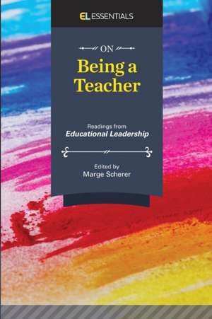 On Being a Teacher de Marge Scherer