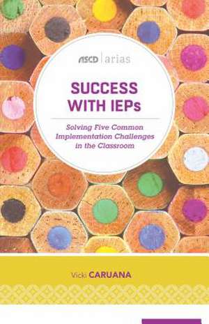 Success with IEPs de Vicki Caruana