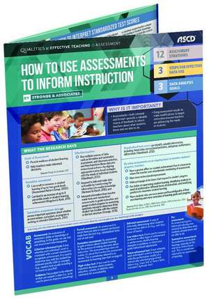 How to Use Assessments to Inform Instruction (Qualities of Effective Teaching) de Stronge & Associates