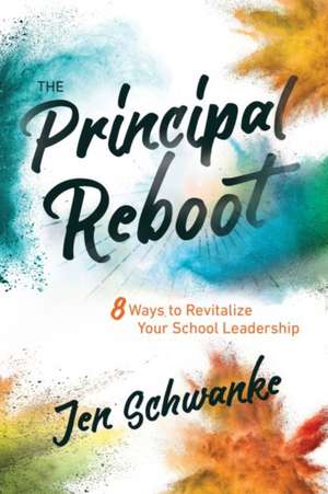 Principal Reboot de Jen Schwanke