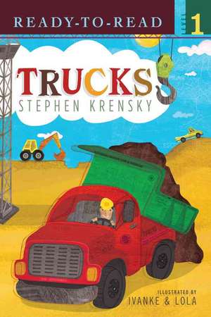 Trucks de Stephen Krensky