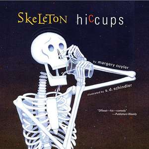 Skeleton Hiccups de Margery Cuyler