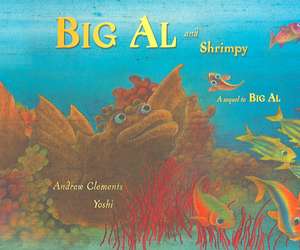 Big Al and Shrimpy de Andrew Clements