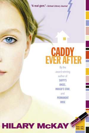 Caddy Ever After de Hilary McKay