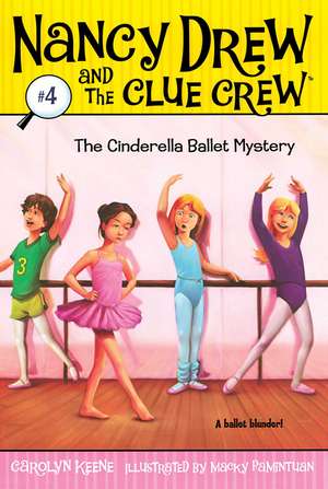 The Cinderella Ballet Mystery de Carolyn Keene