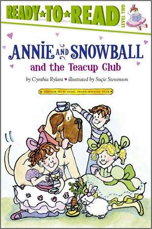 Annie and Snowball and the Teacup Club de Cynthia Rylant