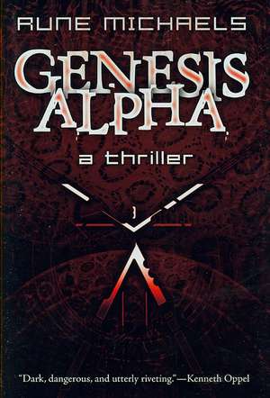 Genesis Alpha de Rune Michaels