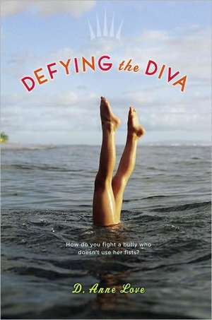 Defying the Diva de D. Anne Love