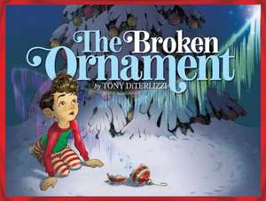 The Broken Ornament de Tony DiTerlizzi