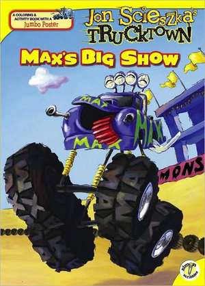 Max's Big Show [With Jumbo Poster] de Maggie Testa