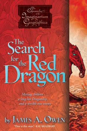 The Search for the Red Dragon de James A. Owen