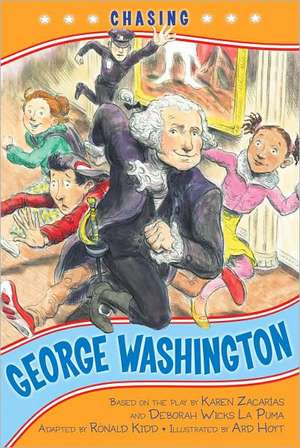 Chasing George Washington de Karen Zacarias