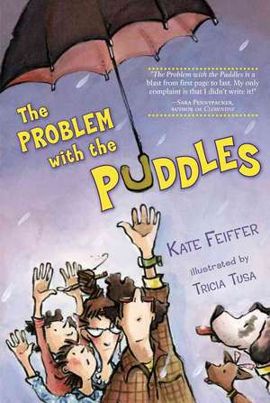 The Problem with the Puddles de Kate Feiffer