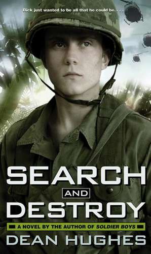 Search and Destroy de Dean Hughes