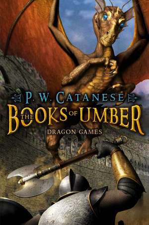 Dragon Games de P. W. Catanese