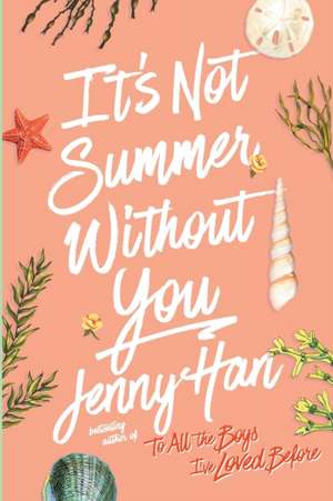 It's Not Summer Without You de Jenny Han