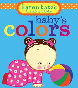 Baby's Colors de Karen Katz