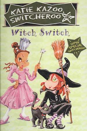 Witch Switch de Nancy Krulik