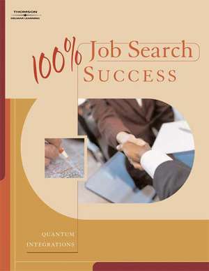 100% Job Search Success de Amy Solomon