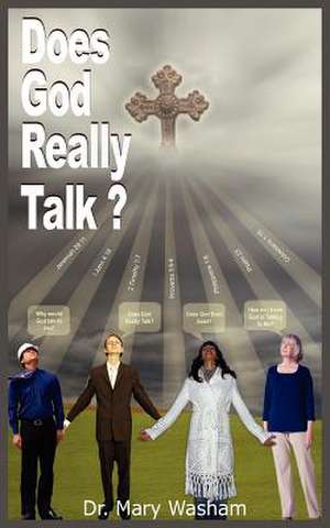 Does God Really Talk de Mary Washam