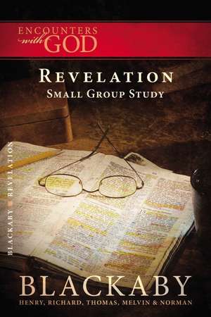 Revelation: A Blackaby Bible Study Series de Henry Blackaby