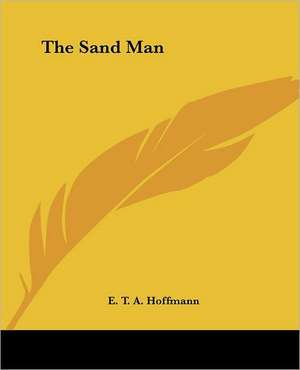The Sand Man de E. T. A. Hoffmann