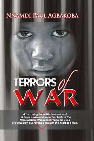 Terrors of War: A Kayaker' Tall Tales de Nnamdi P. Agbakoba