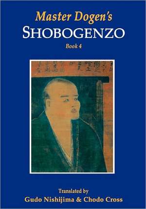 Master Dogen's Shobogenzo: The Self-Destruction of Super Power de Gudo Nishijima