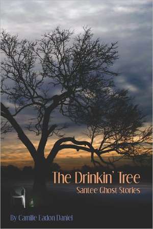 The Drinkin' Tree: Book 1 Tyler's World de Camille Eadon Daniel