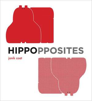 Hippopposites de Janik Coat