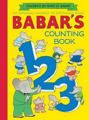 Babar's Counting Book de Laurent de Brunhoff