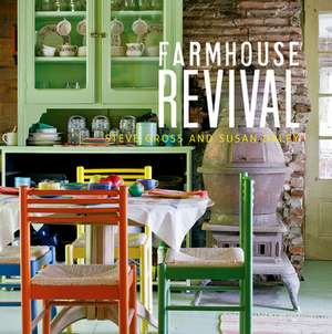 Farmhouse Revival de Susan Daley