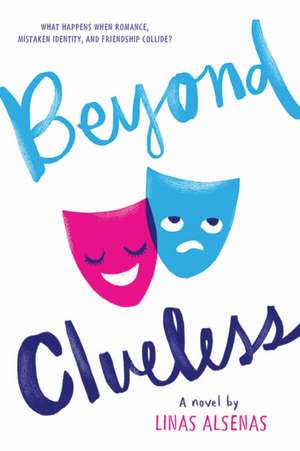 Beyond Clueless de Linas Alsenas