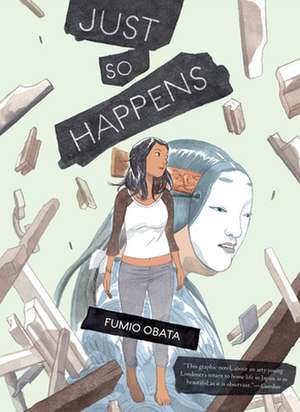 Just So Happens de Fumio Obata