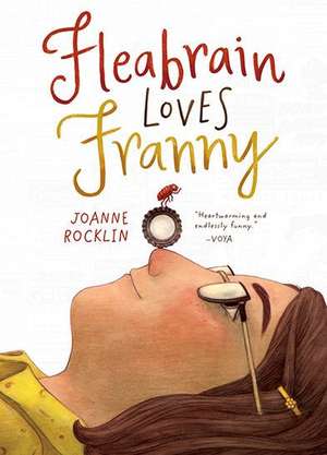 Fleabrain Loves Franny de Joanne Rocklin