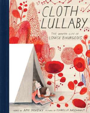 Cloth Lullaby de Amy Novesky