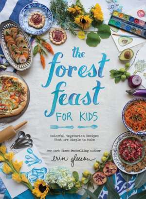 The Forest Feast for Kids de Inc. Academy of American Poets