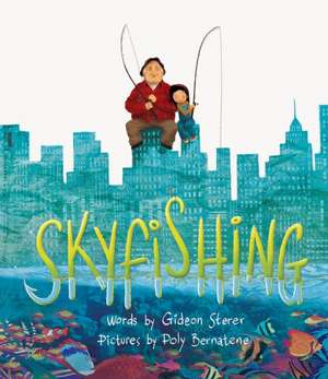 Skyfishing de Gideon Sterer