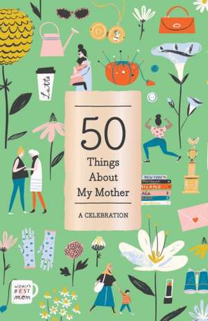 50 Things about My Mother (Fill-In Gift Book) de Abrams Noterie